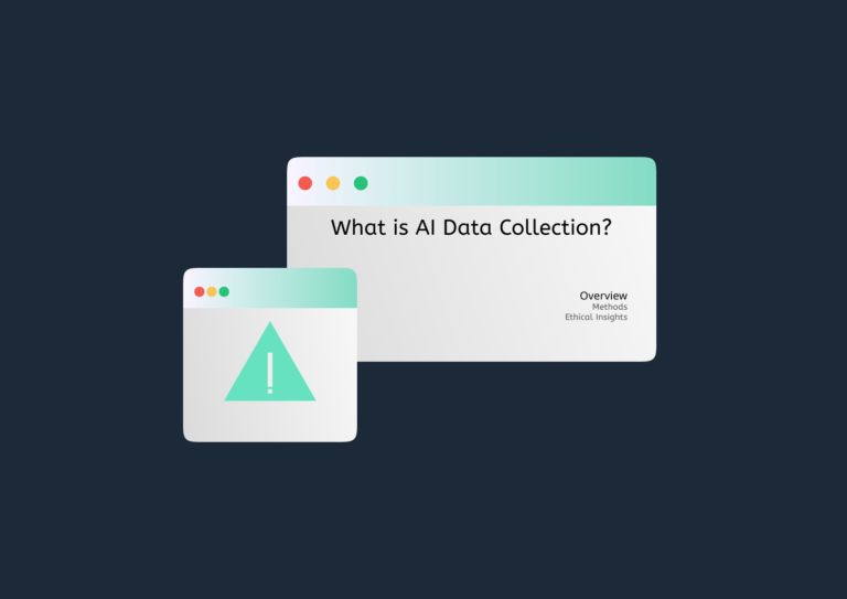 What is AI Data Collection? [Overview, Methods & Ethical Insights]